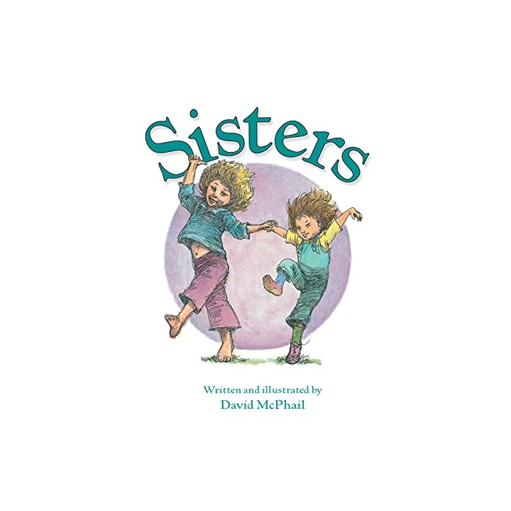 Sisters - David McPhail